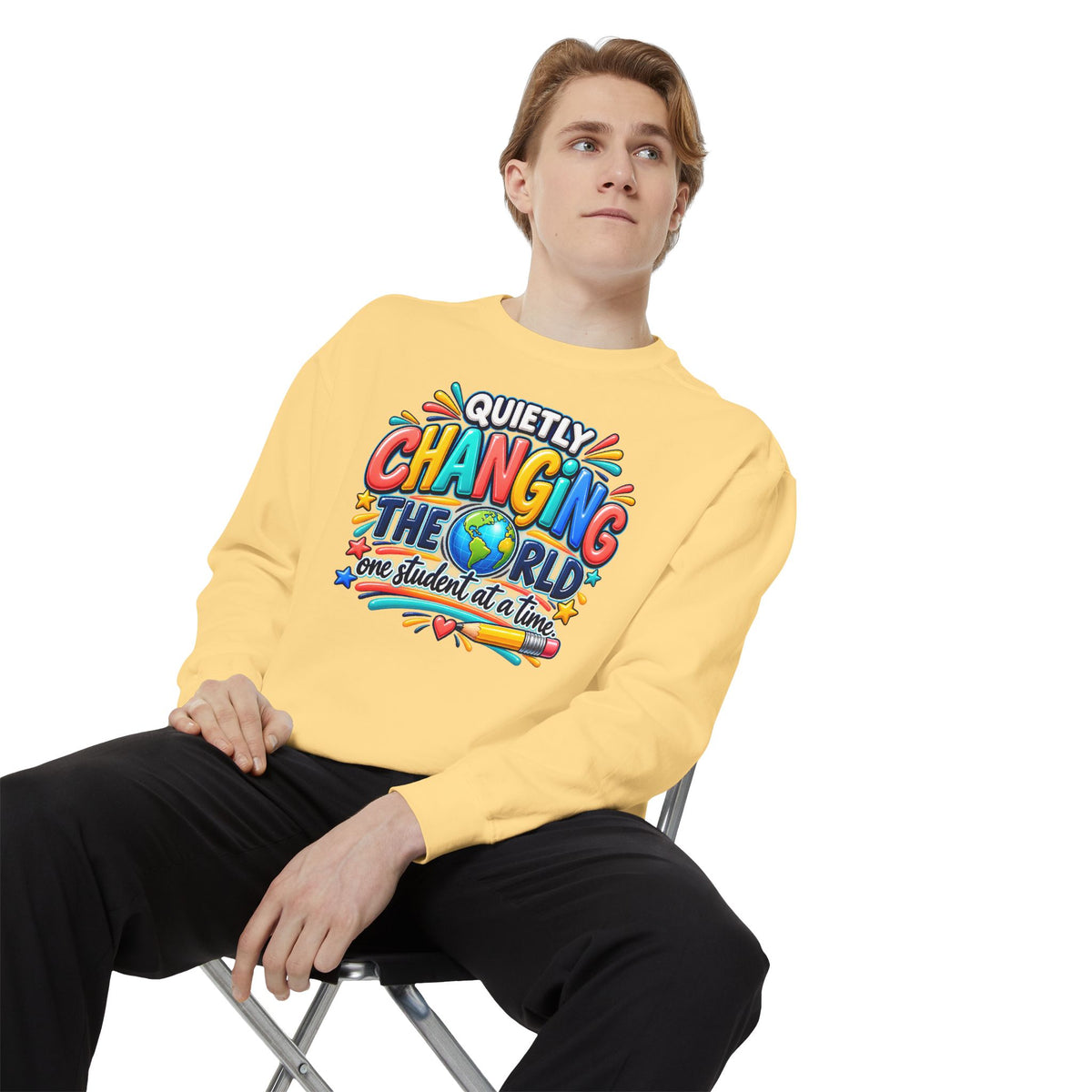 Quietly Changing the World Colorful Sweatshirt - Teacher Appreciation Crewneck