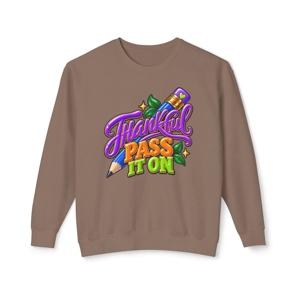 Thankful "Pass It On" Crewneck Sweatshirt