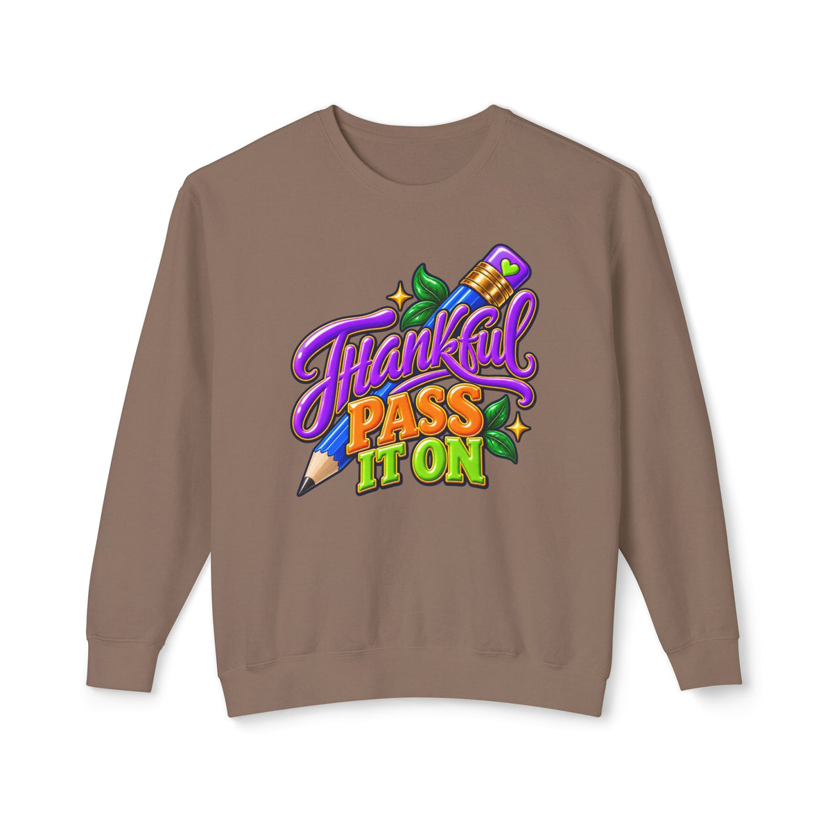 Thankful "Pass It On" Crewneck Sweatshirt