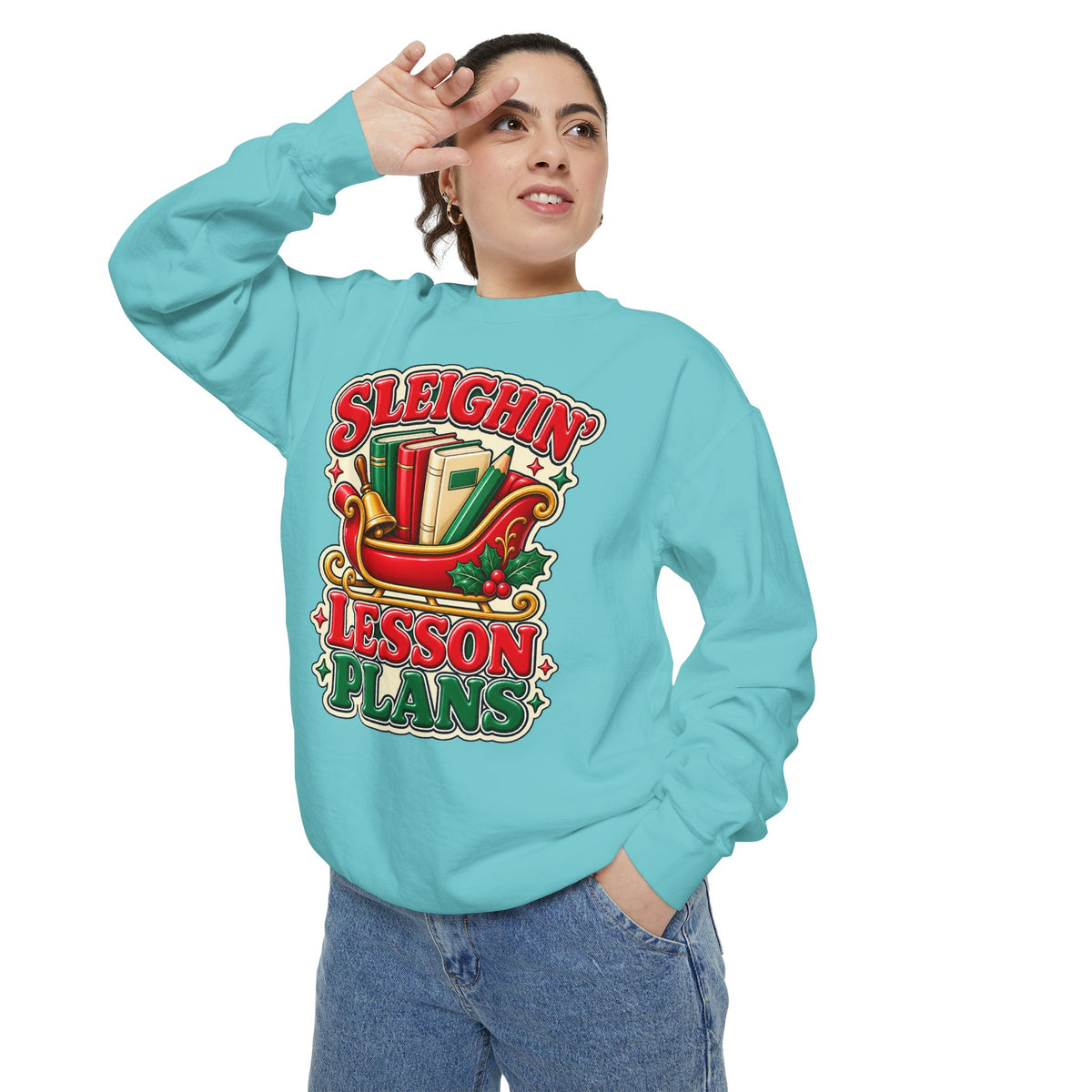Sleighin’ Lesson Plans Christmas Teacher Sweatshirt
