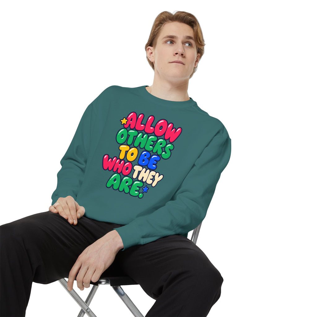 Allow Others to Be Who They Are Sweatshirt | Kindness & Acceptance Crewneck 🌼💛