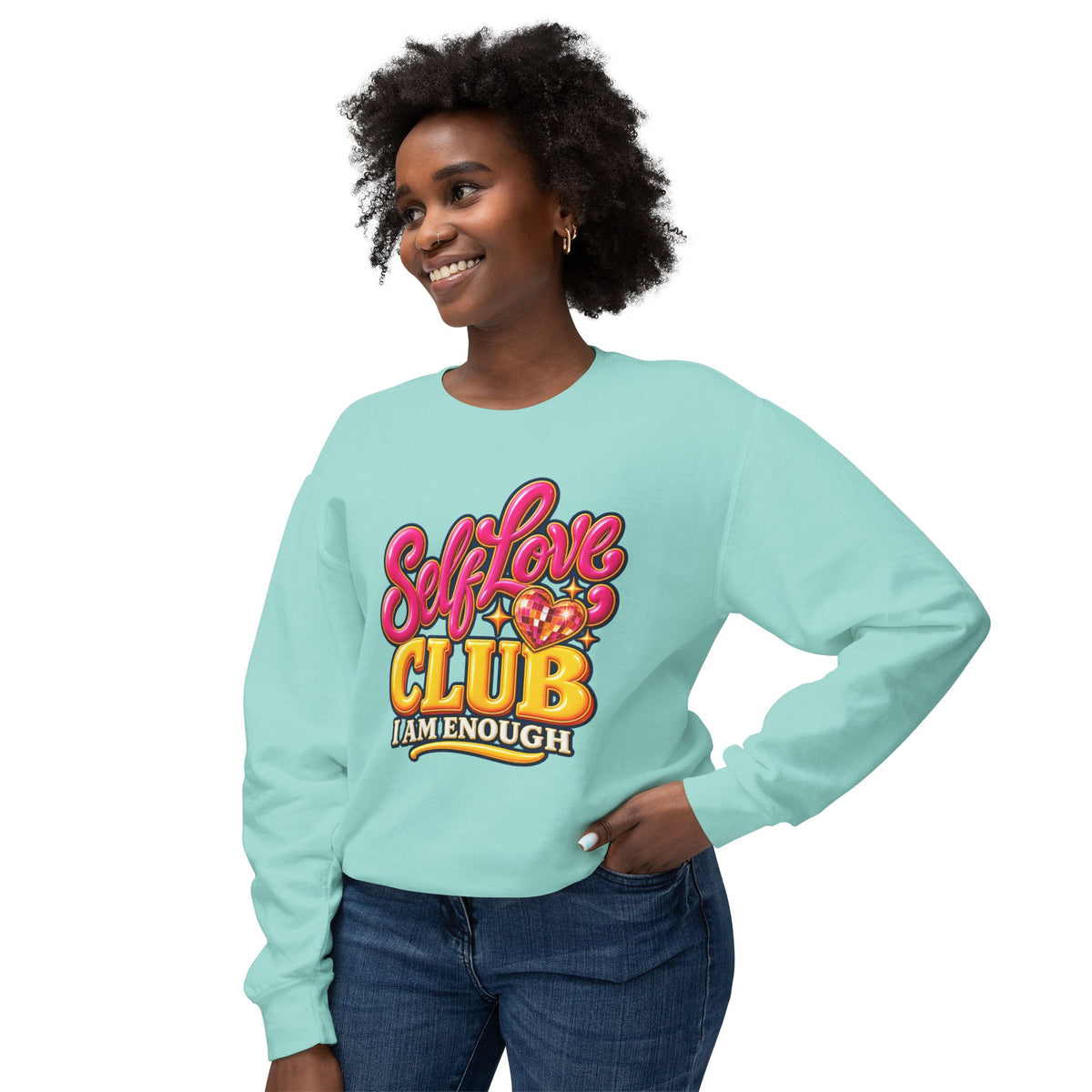 Self-Love Club Sweatshirt — I Am Enough Cozy Crewneck 💖✨