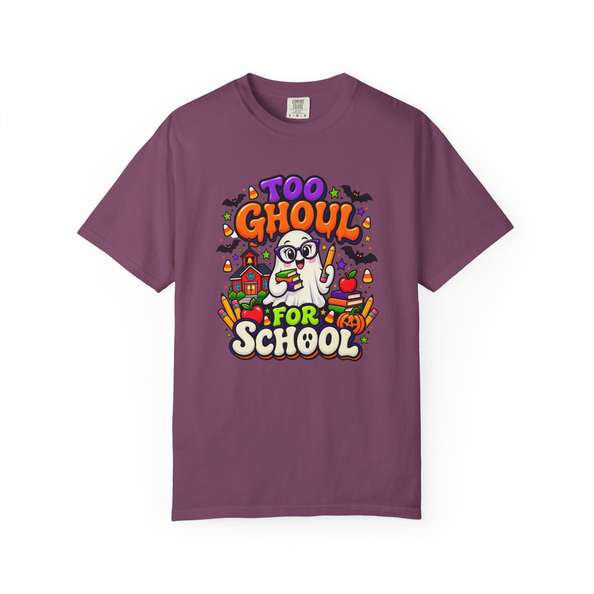 Too Ghoul for School T-Shirt — Cute Halloween Ghost Back-to-School Tee