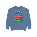 Observe Negativity Don't Absorb It Sweatshirt 🔭