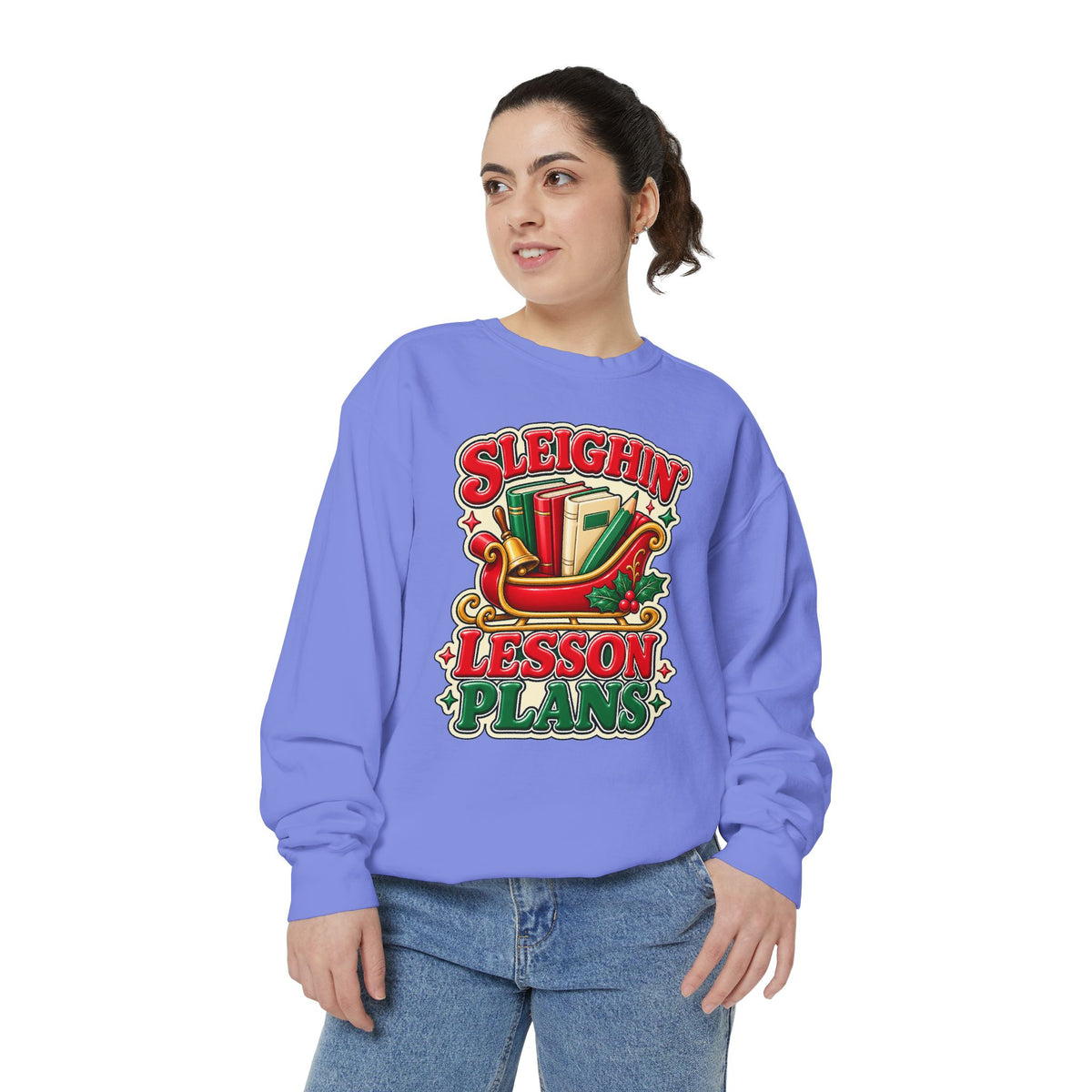 Sleighin’ Lesson Plans Christmas Teacher Sweatshirt