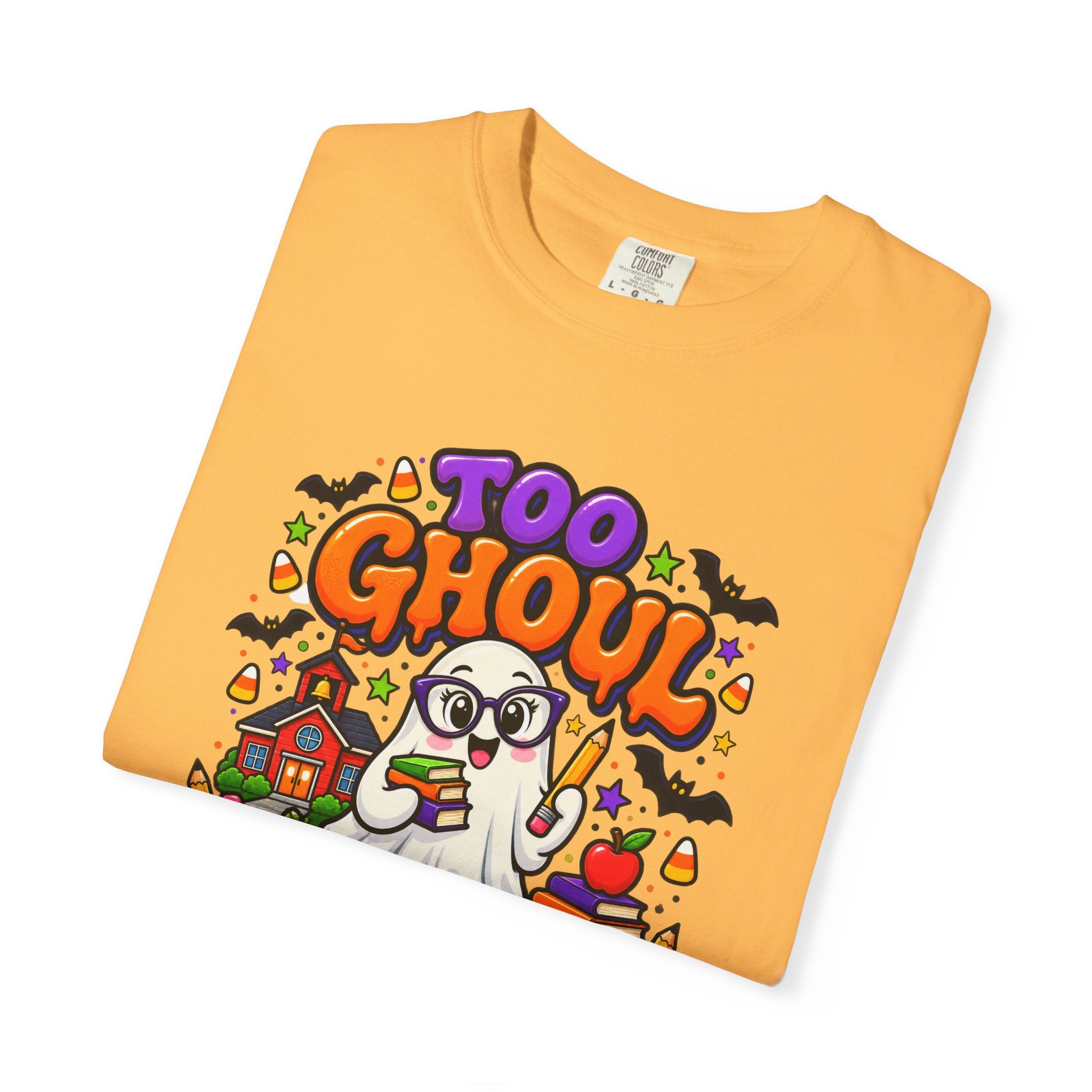 Too Ghoul for School T-Shirt — Cute Halloween Ghost Back-to-School Tee