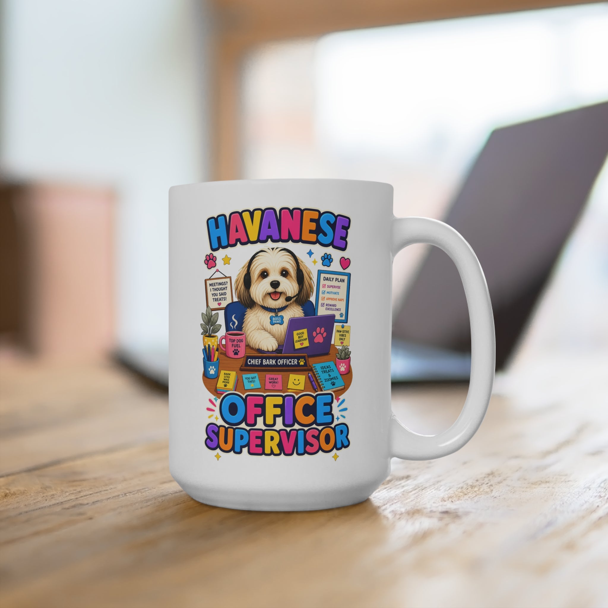 Havanese Office Supervisor Mug - Funny Work From Home Dog Coffee Cup - Havanese Owner and Coworker Gift