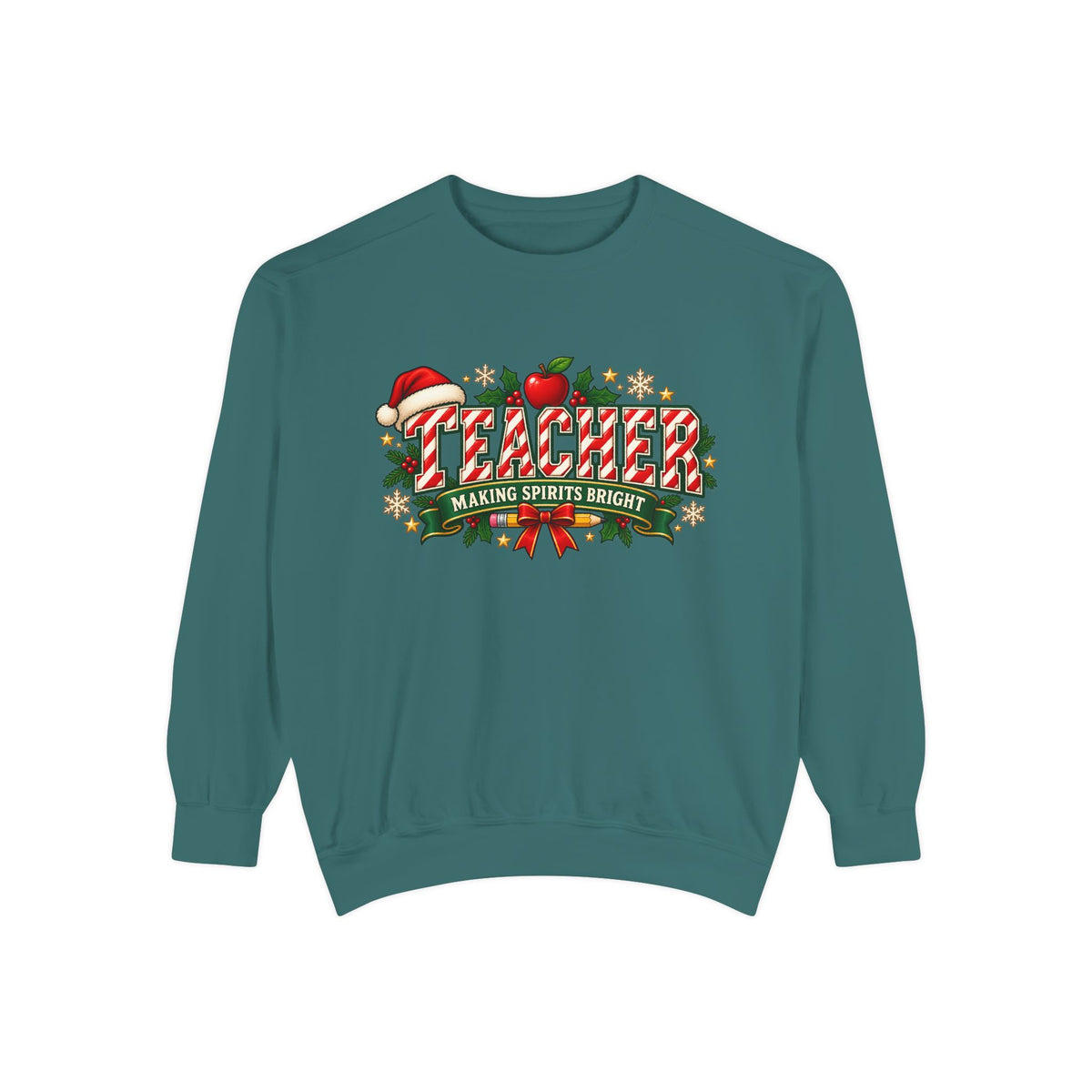 Teacher Making Spirits Bright Christmas Sweatshirt