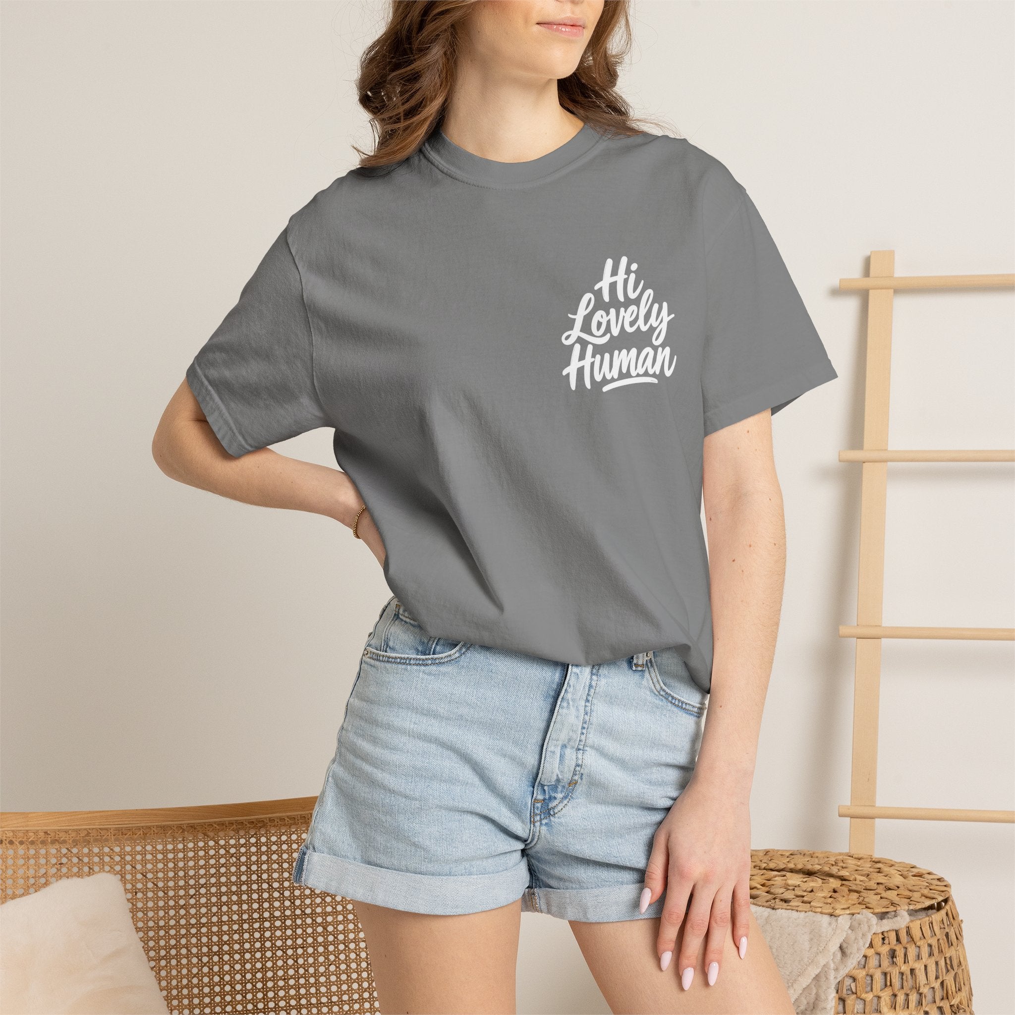 Hi Lovely Human — Inspirational Garment-Dyed Adult T-Shirt