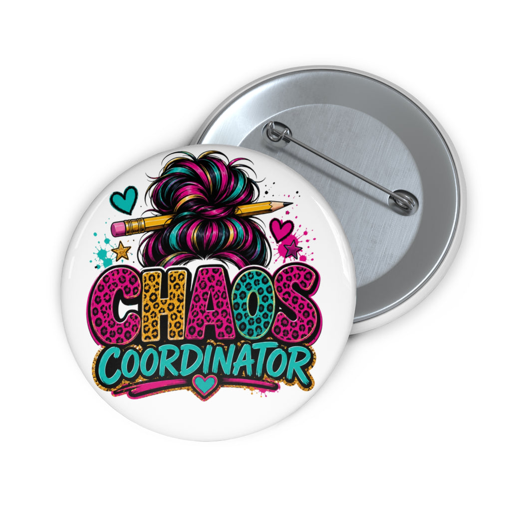 "Chaos Coordinator" Pin Button