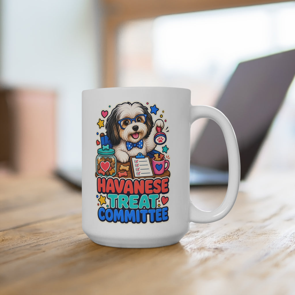 Havanese Treat Committee Mug - Funny Dog Coffee Cup - Cute Havanese Mom, Dad and Pet Lover Gift