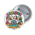 Havanese Office Supervisor Pin – Work-from-Home Dog Gift