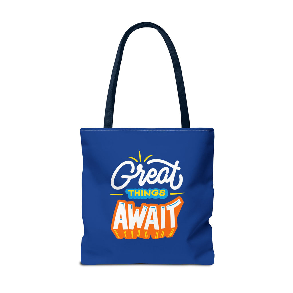 Learning Never Ends - Great Things Await Tote Bag (AOP)