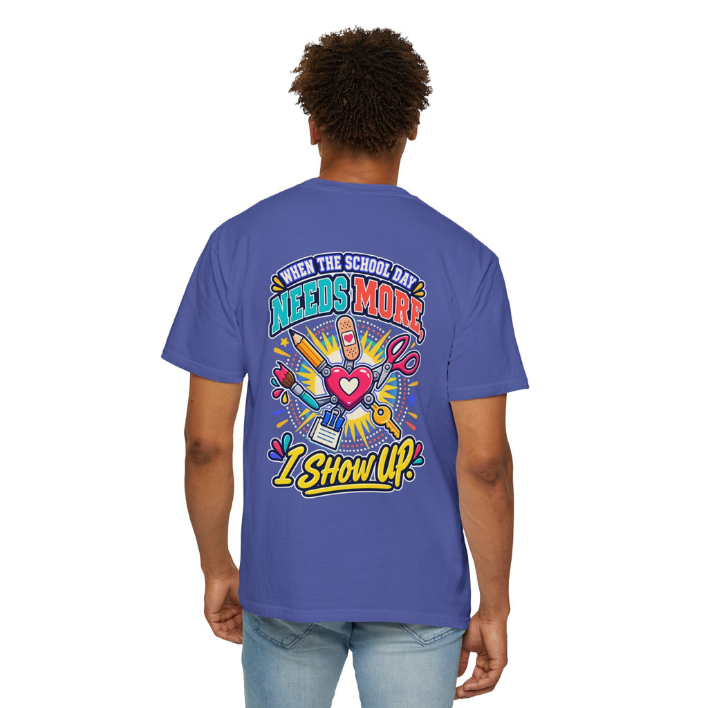 Here to Help School Support Staff Comfort Colors® Tee 🍎✏️