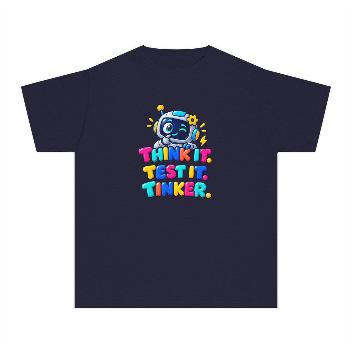 🤖 Think It. Test It. Tinker." Robot STEM Graphic Kids Tee