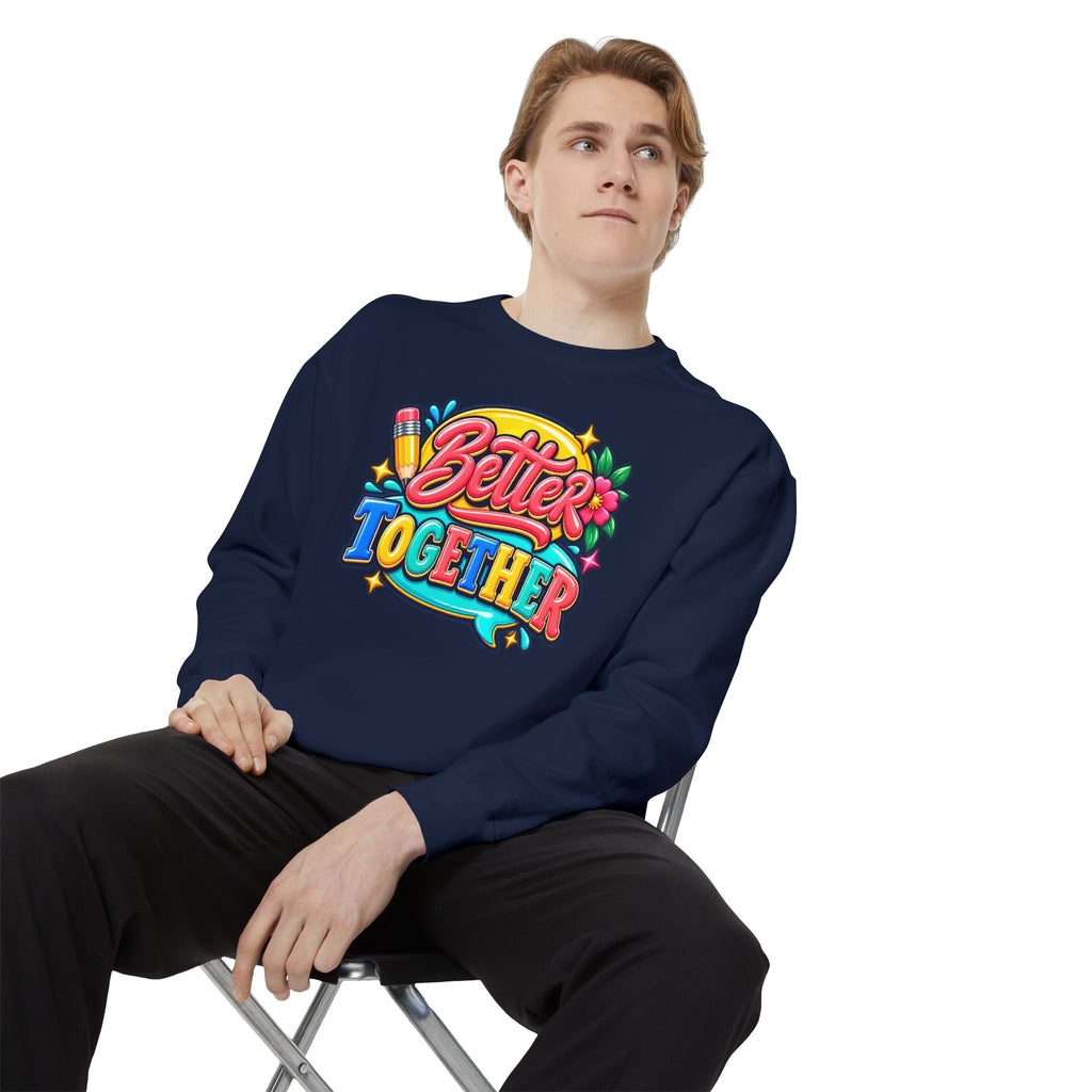 Better Together Sweatshirt Colorful Retro Graphic Crewneck