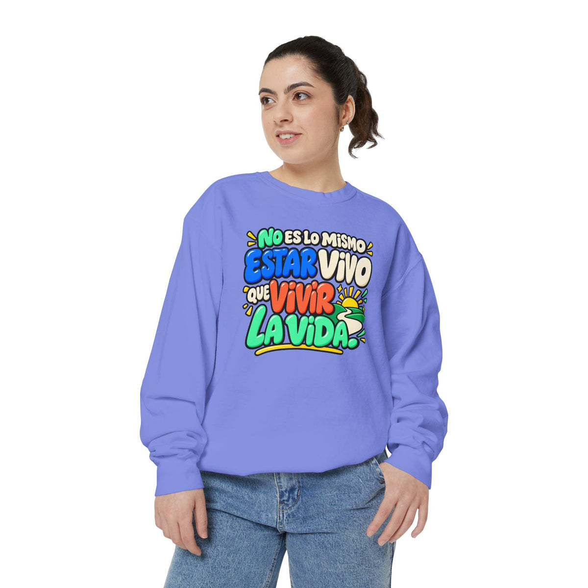 No Es Lo Mismo Estar Vivo Que Vivir la Vida Sweatshirt | Spanish Inspirational Crewneck 🌅✨