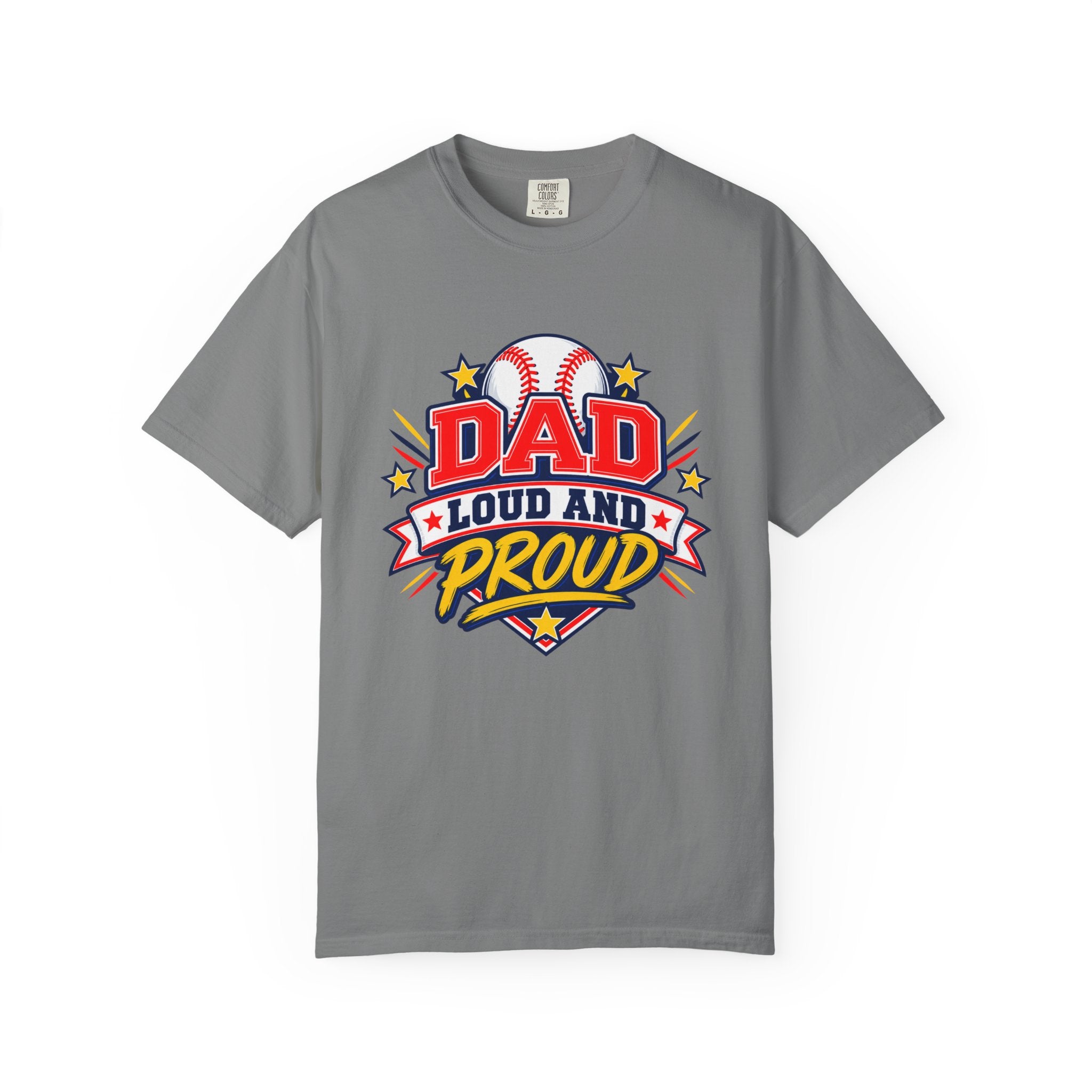 Baseball Dad Loud and Proud Comfort Colors® Tee ⚾️⭐