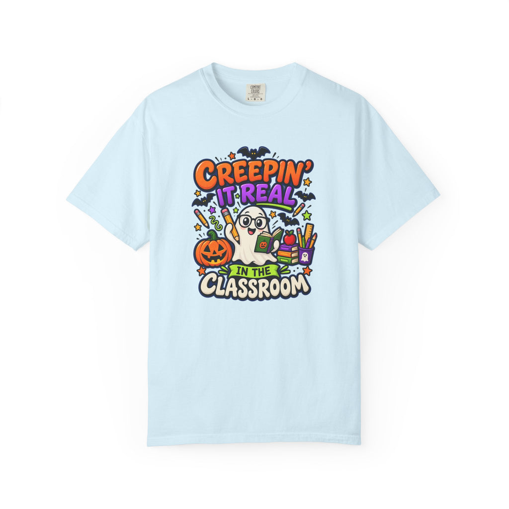 Creepin' It Real in the Classroom Halloween T-Shirt