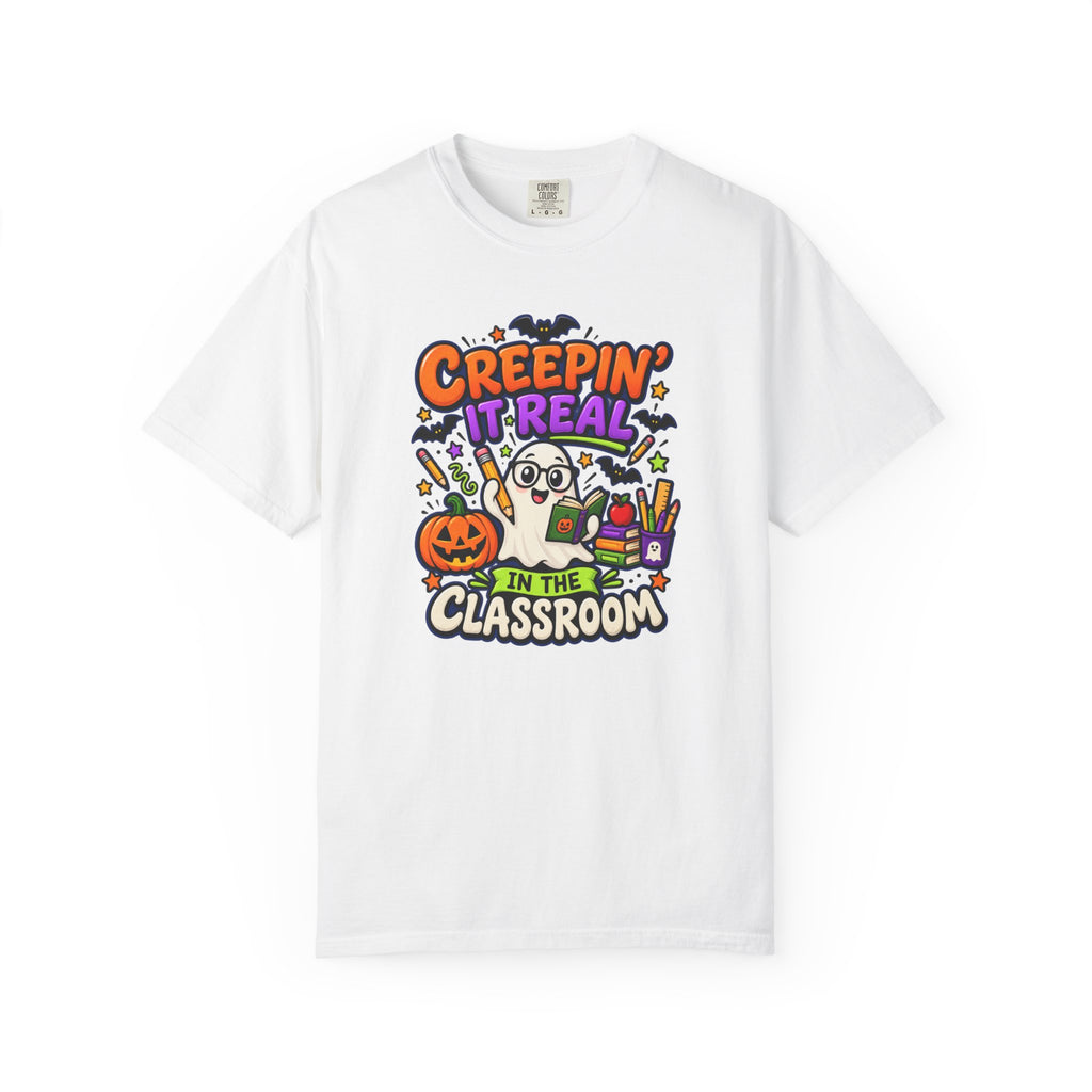 Creepin' It Real in the Classroom Halloween T-Shirt