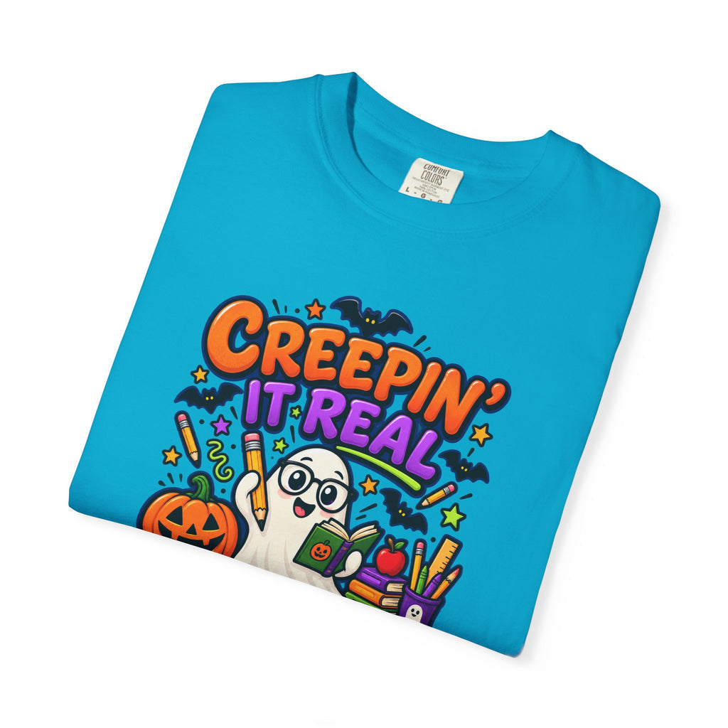 Creepin' It Real in the Classroom Halloween T-Shirt