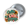 "Coffee Is My Love Language" – Boutique pin