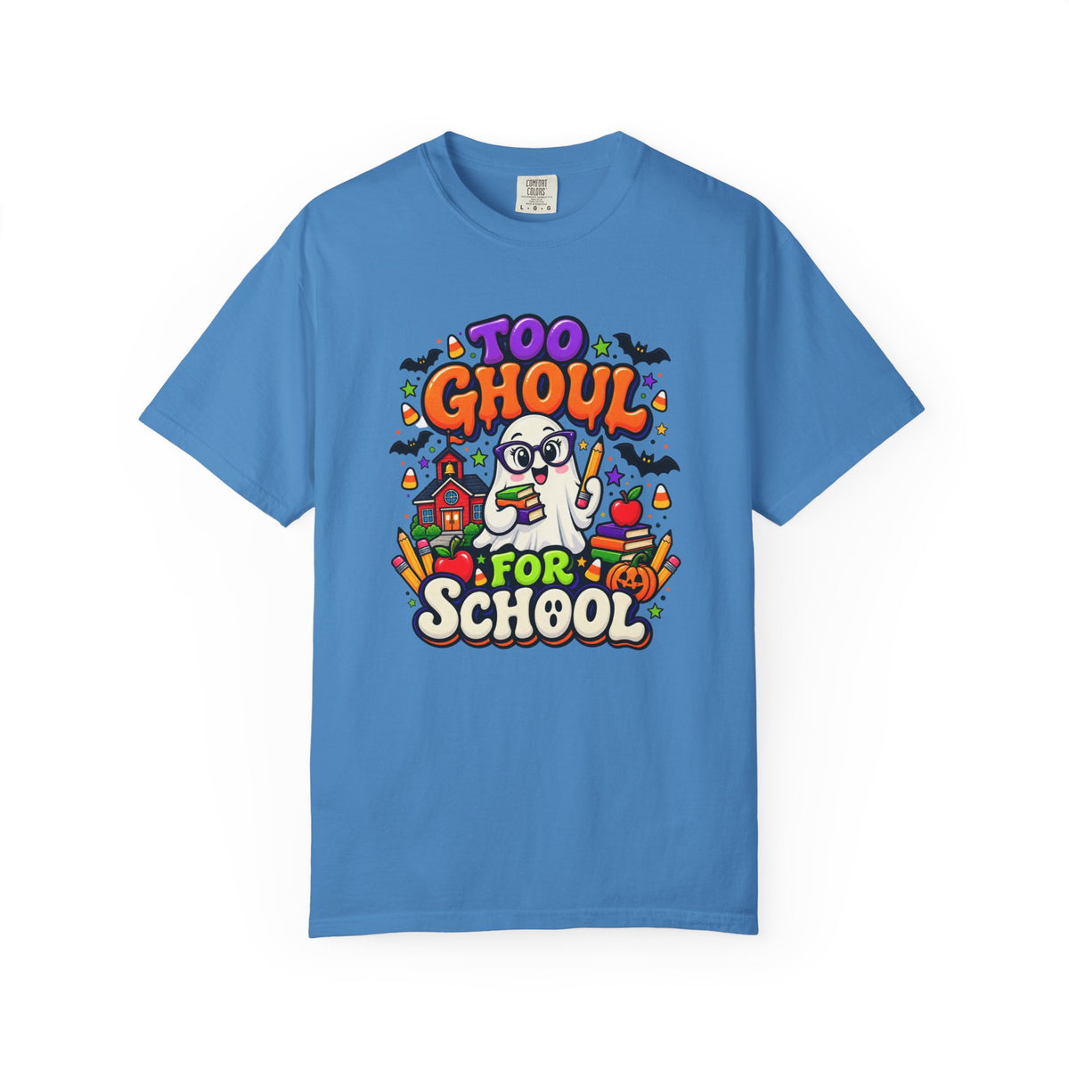 Too Ghoul for School T-Shirt — Cute Halloween Ghost Back-to-School Tee
