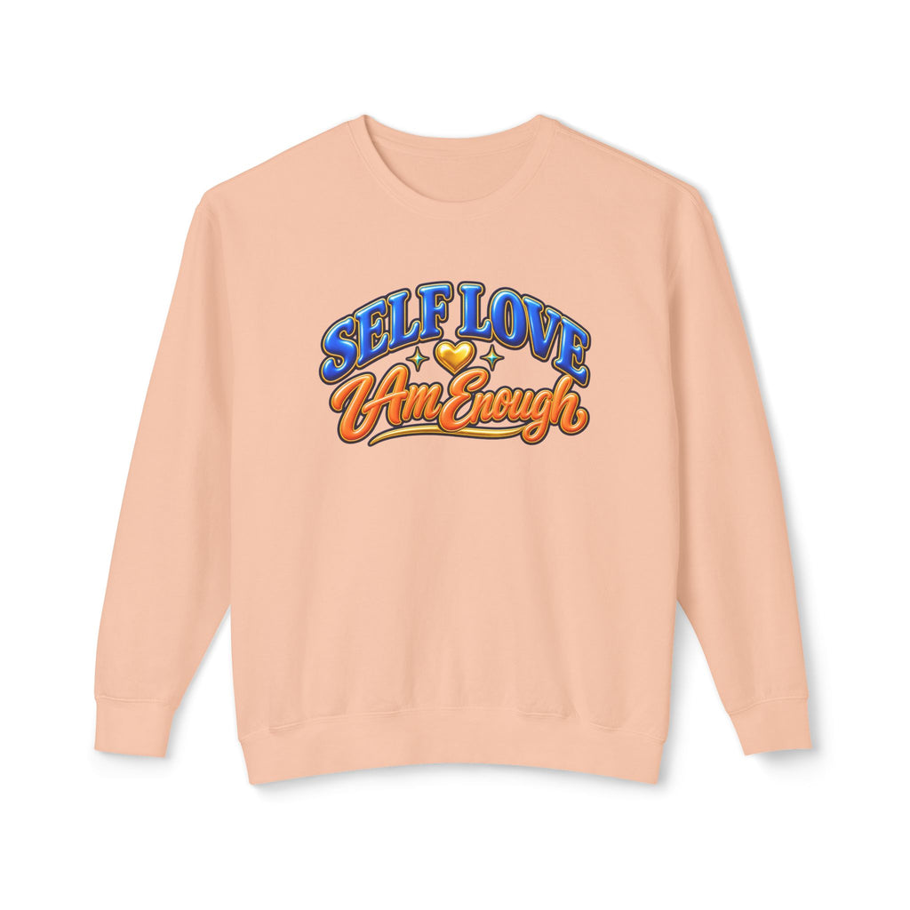 Self Love "I Am Enough" Crewneck Sweatshirt — Retro Positive Message Pullover