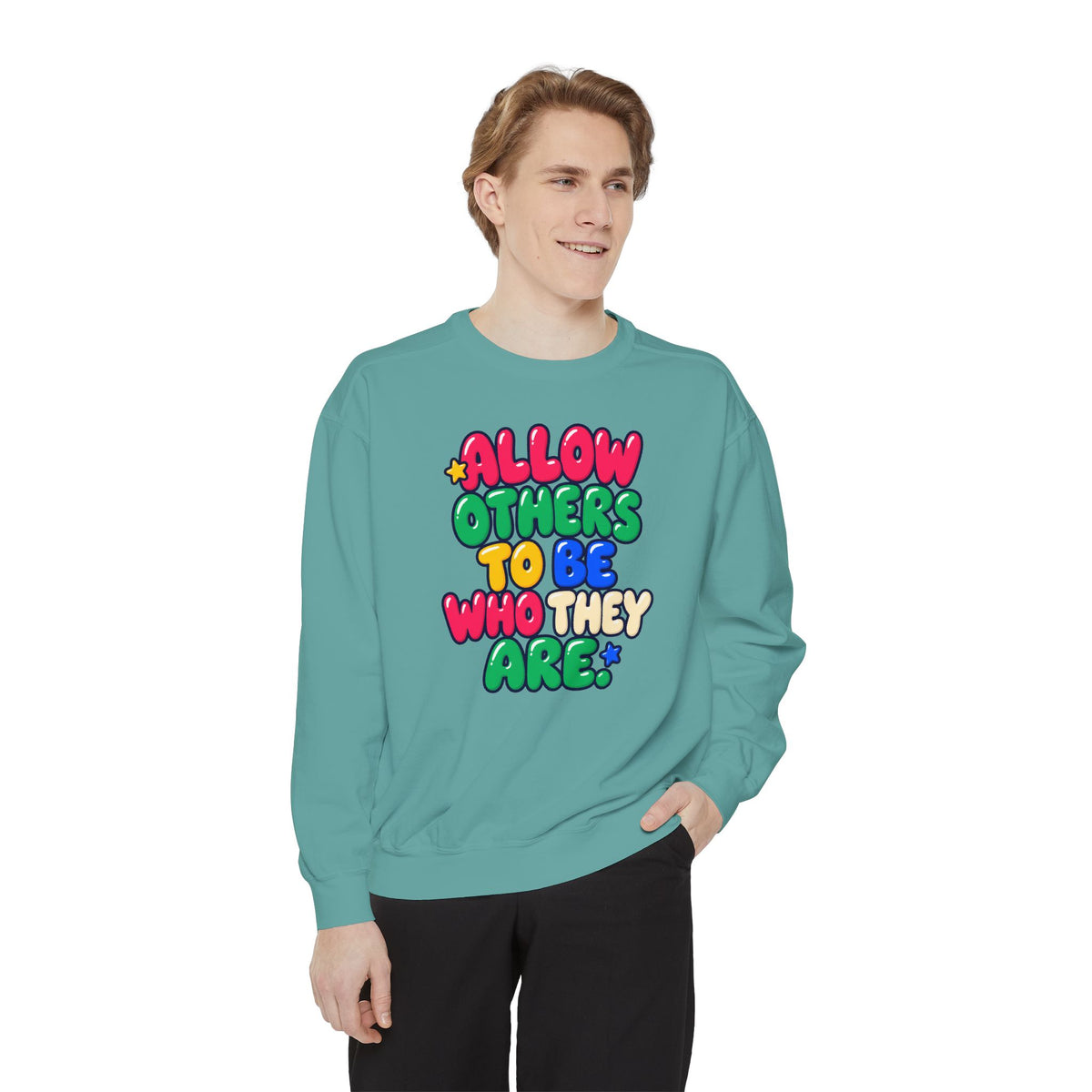 Allow Others to Be Who They Are Sweatshirt | Kindness & Acceptance Crewneck 🌼💛