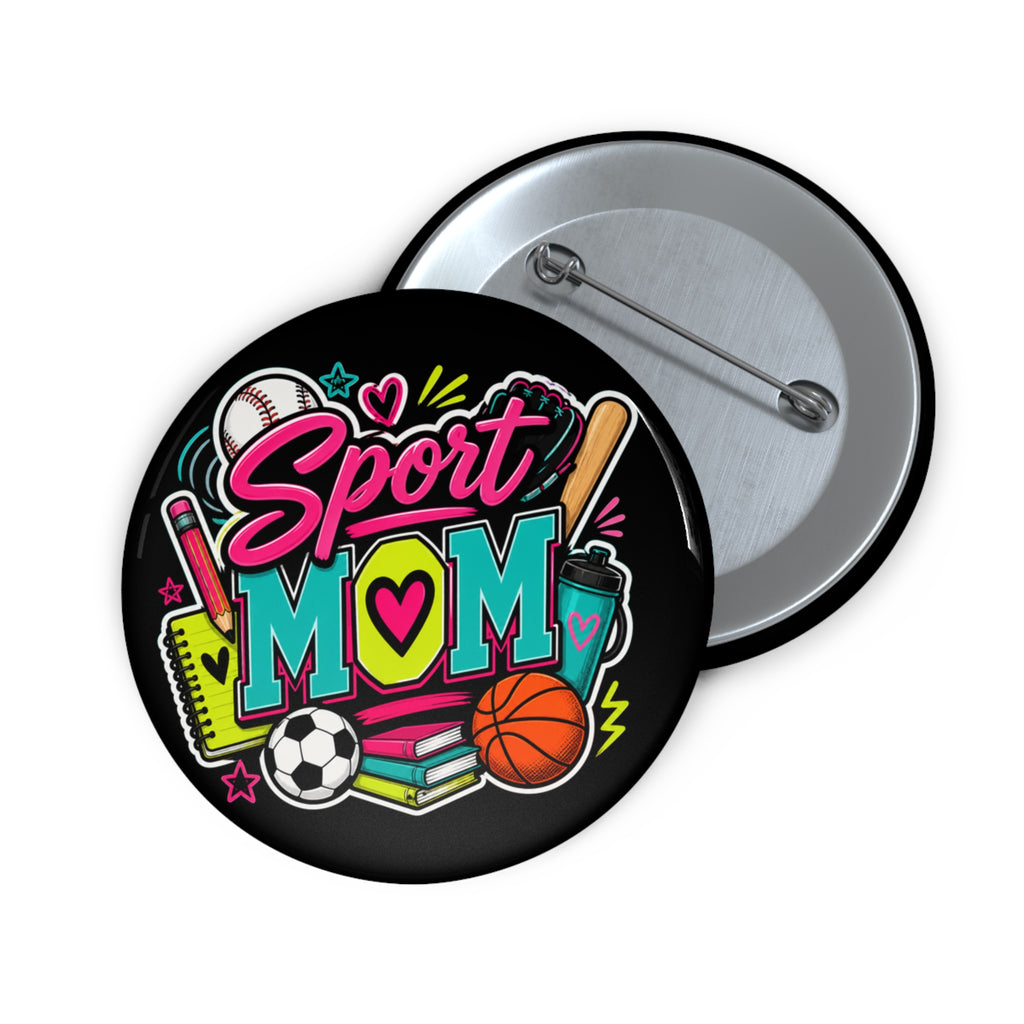 "Sport Mom" Pin Back Button – Colorful Neon Game Day Badge