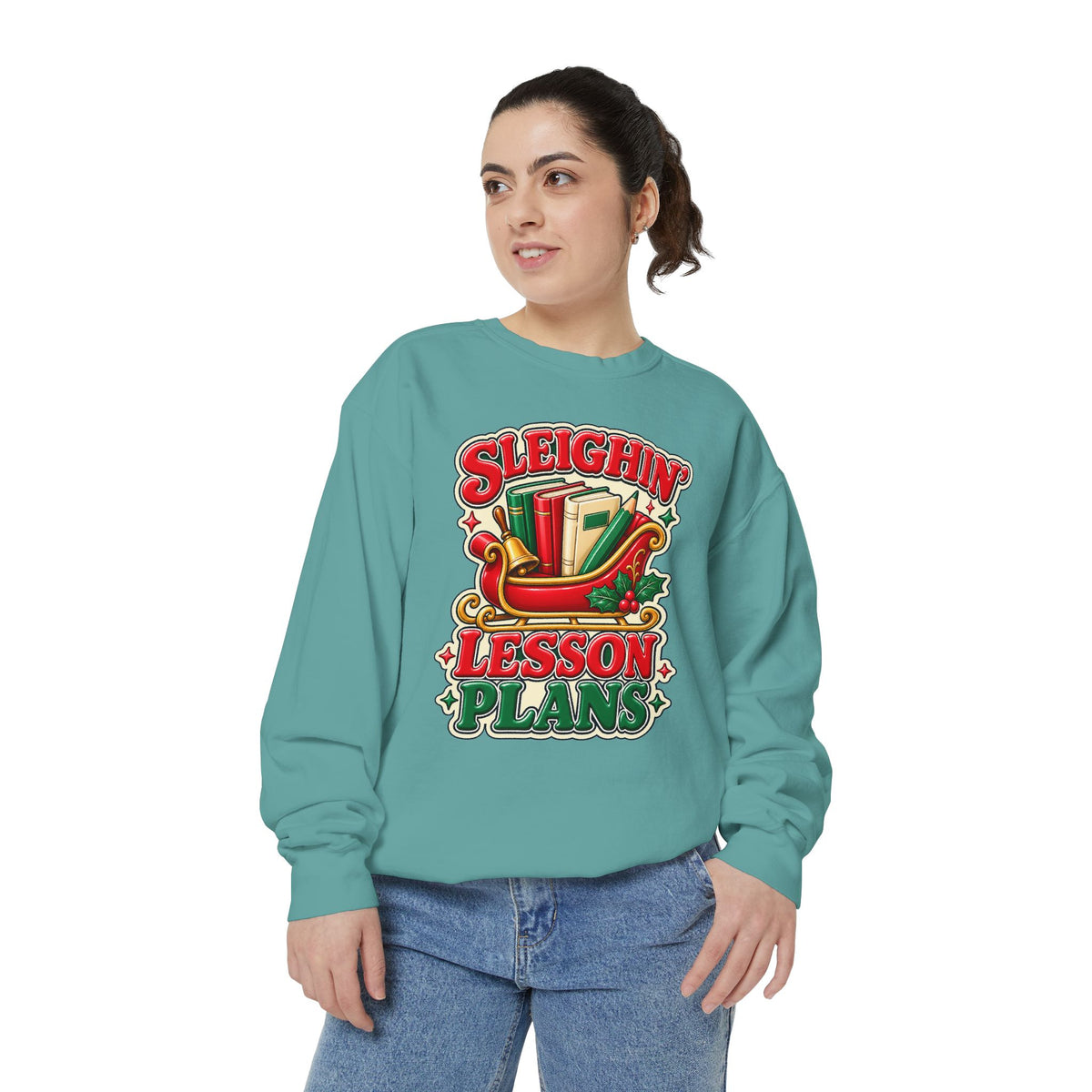 Sleighin’ Lesson Plans Christmas Teacher Sweatshirt