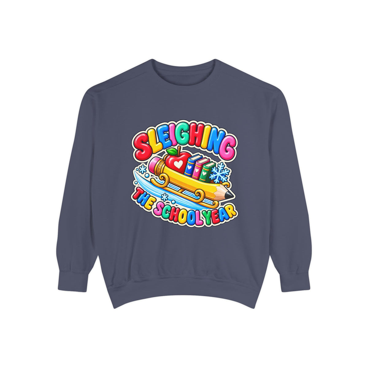 Sleighing the School Year Christmas Sweatshirt 📚🍎❄️