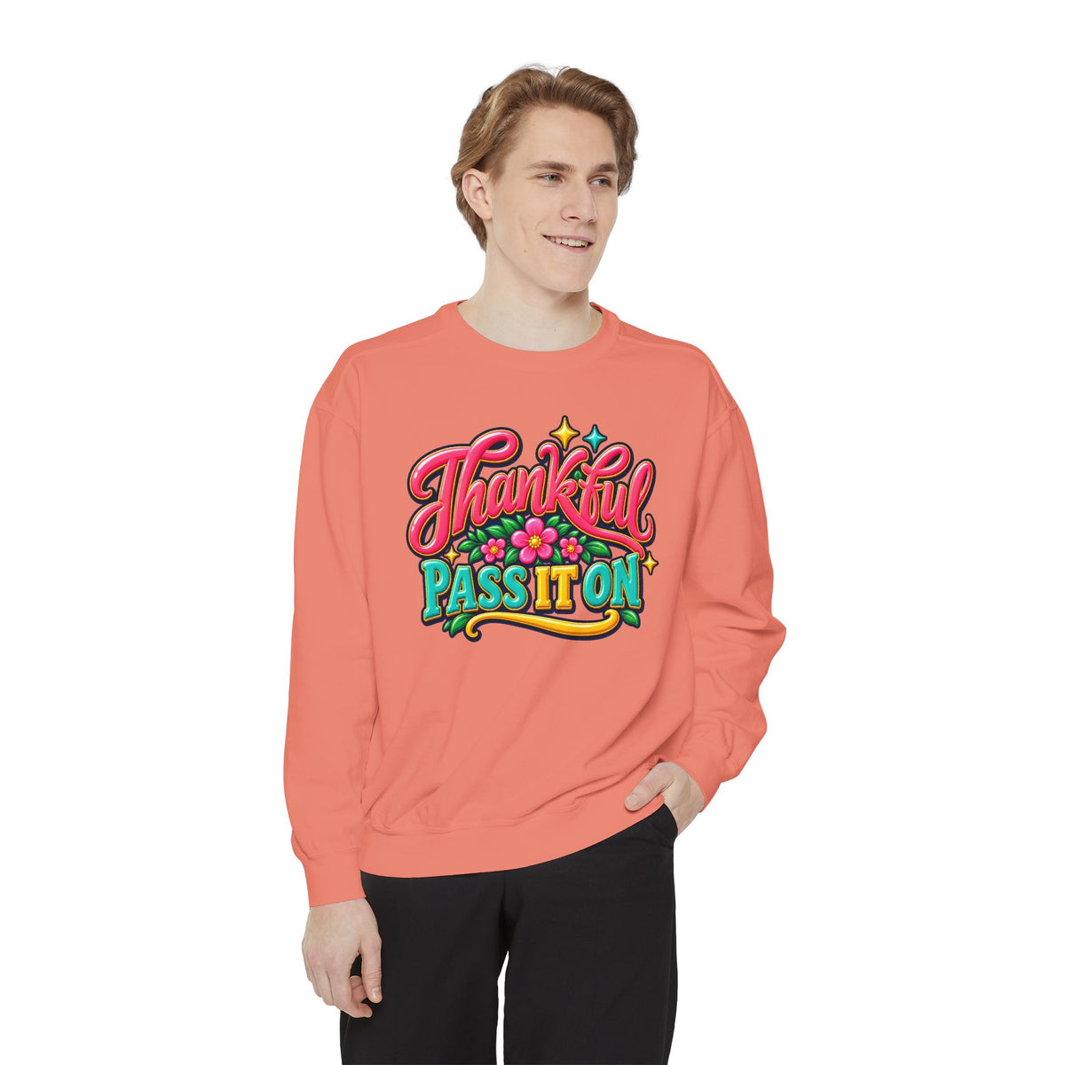 Thankful - Pass It On Sweatshirt