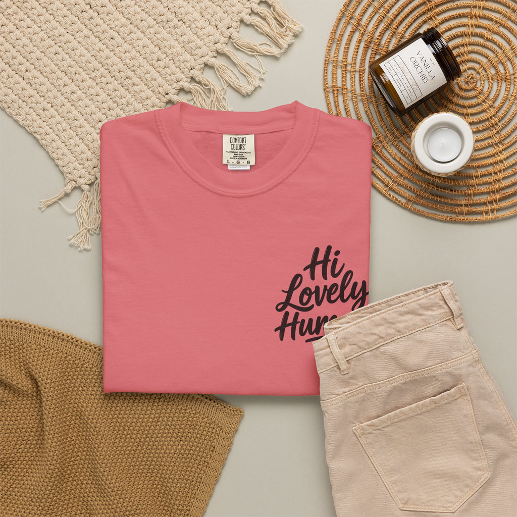 Hi Lovely Human T-Shirt – Positive Message Front & Back Adult Tee